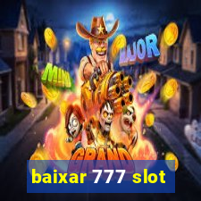 baixar 777 slot