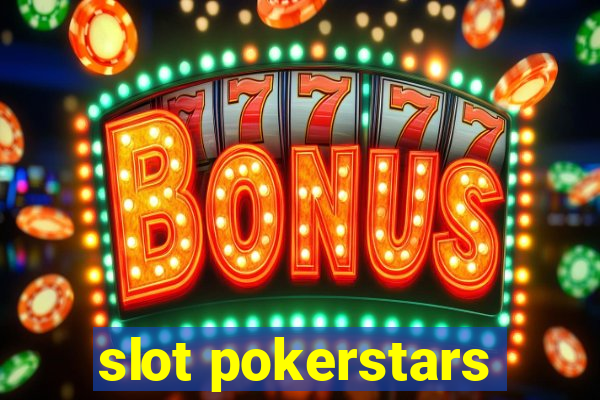 slot pokerstars