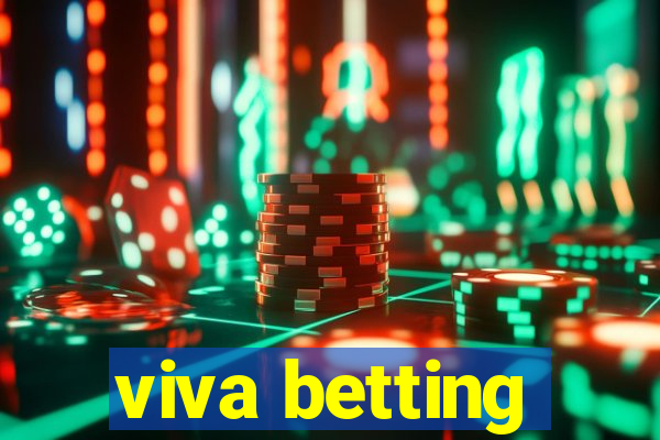 viva betting