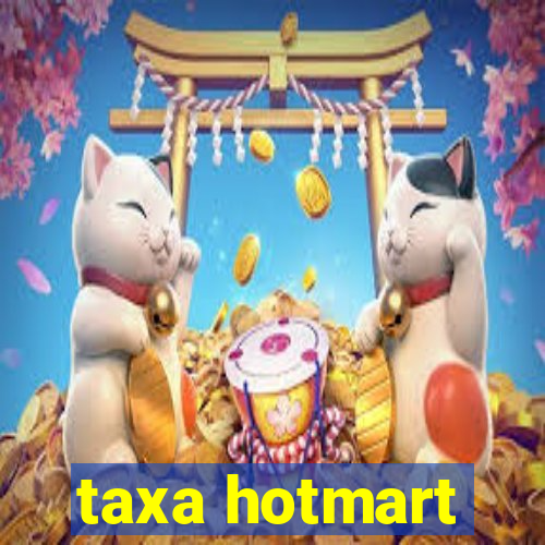 taxa hotmart