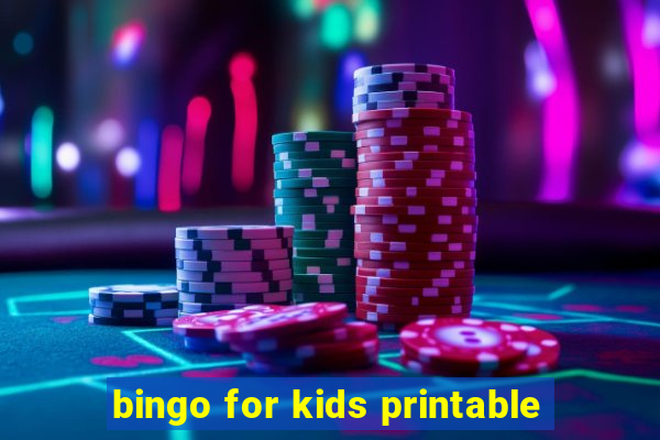 bingo for kids printable