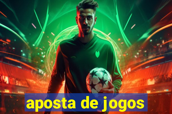 aposta de jogos