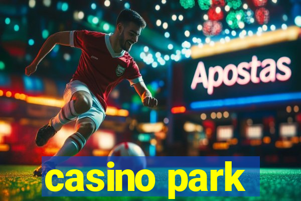 casino park