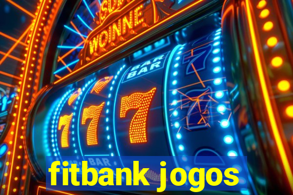 fitbank jogos