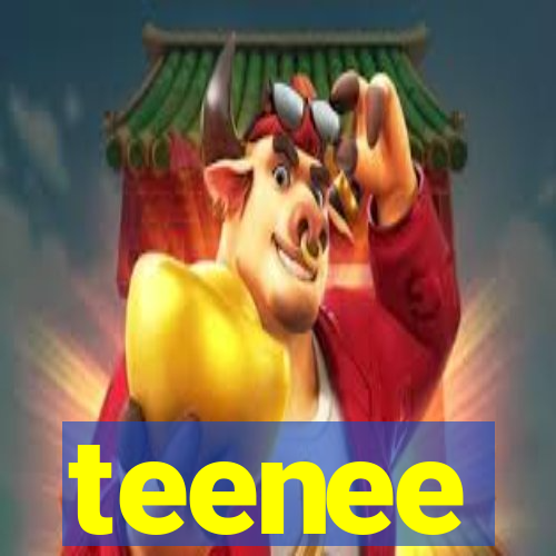 teenee