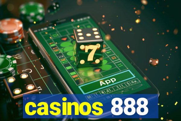 casinos 888