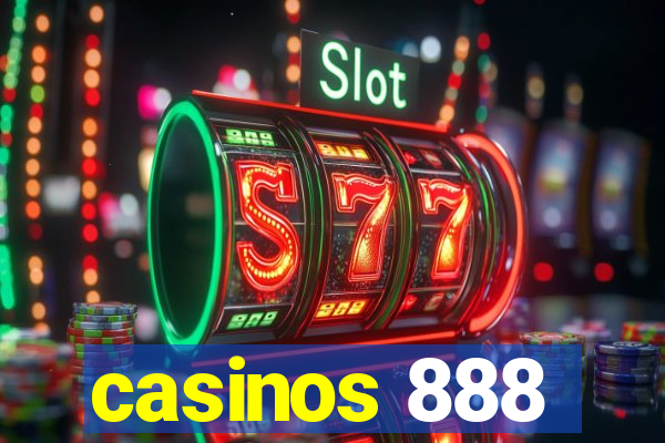 casinos 888