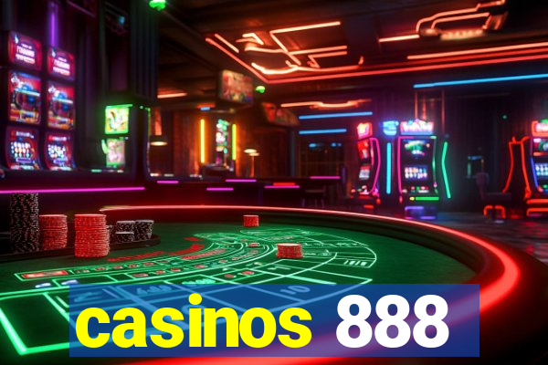 casinos 888