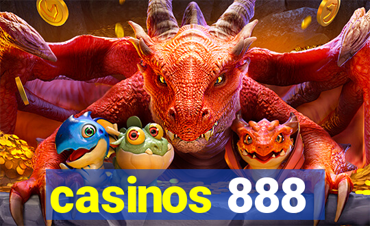 casinos 888