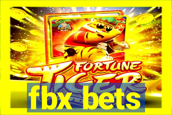 fbx bets