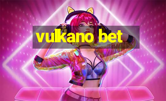 vulkano bet