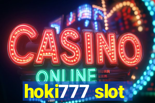 hoki777 slot