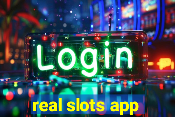 real slots app