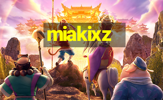 miakixz