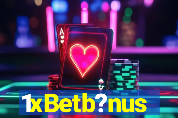 1xBetb?nus