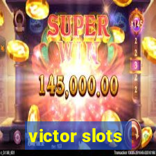 victor slots