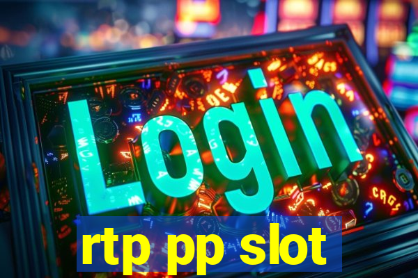 rtp pp slot