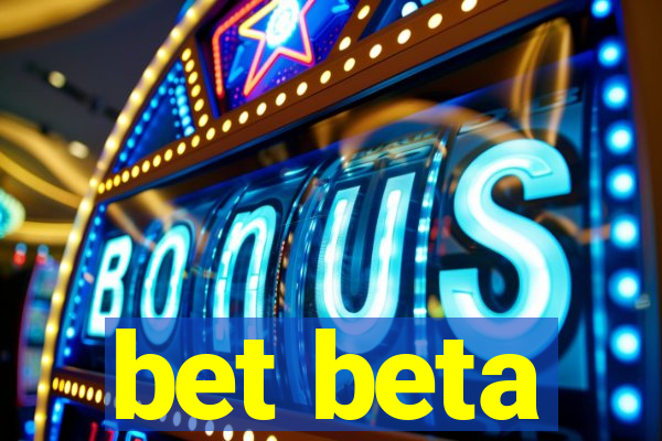 bet beta