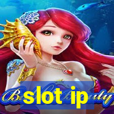 slot ip