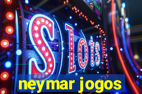 neymar jogos