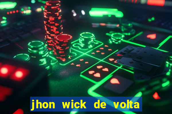 jhon wick de volta ao jogo torrent