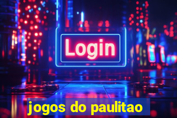 jogos do paulitao