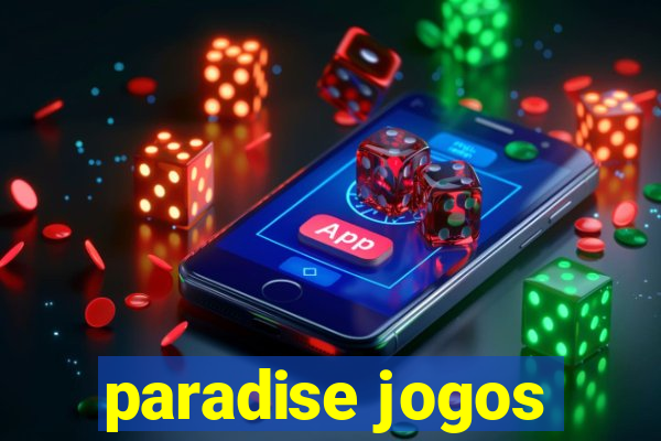 paradise jogos