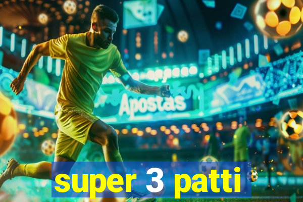 super 3 patti