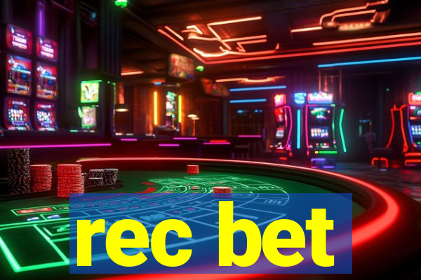 rec bet