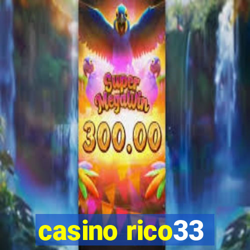 casino rico33