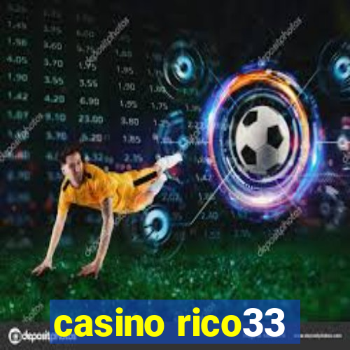 casino rico33