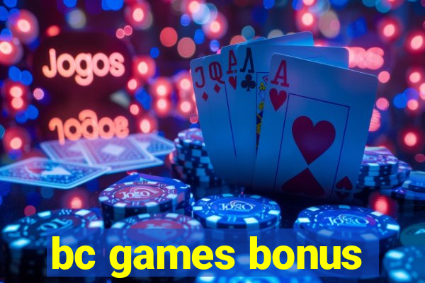 bc games bonus