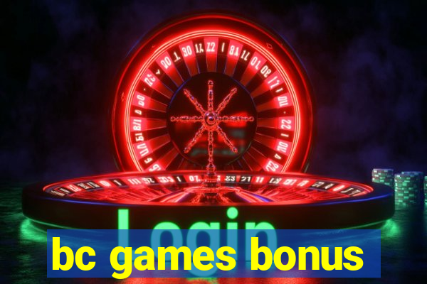 bc games bonus