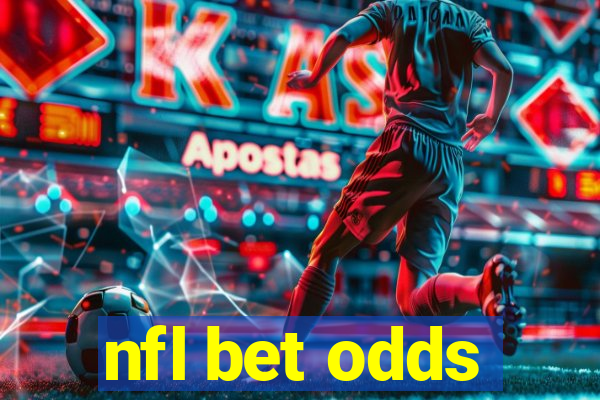 nfl bet odds