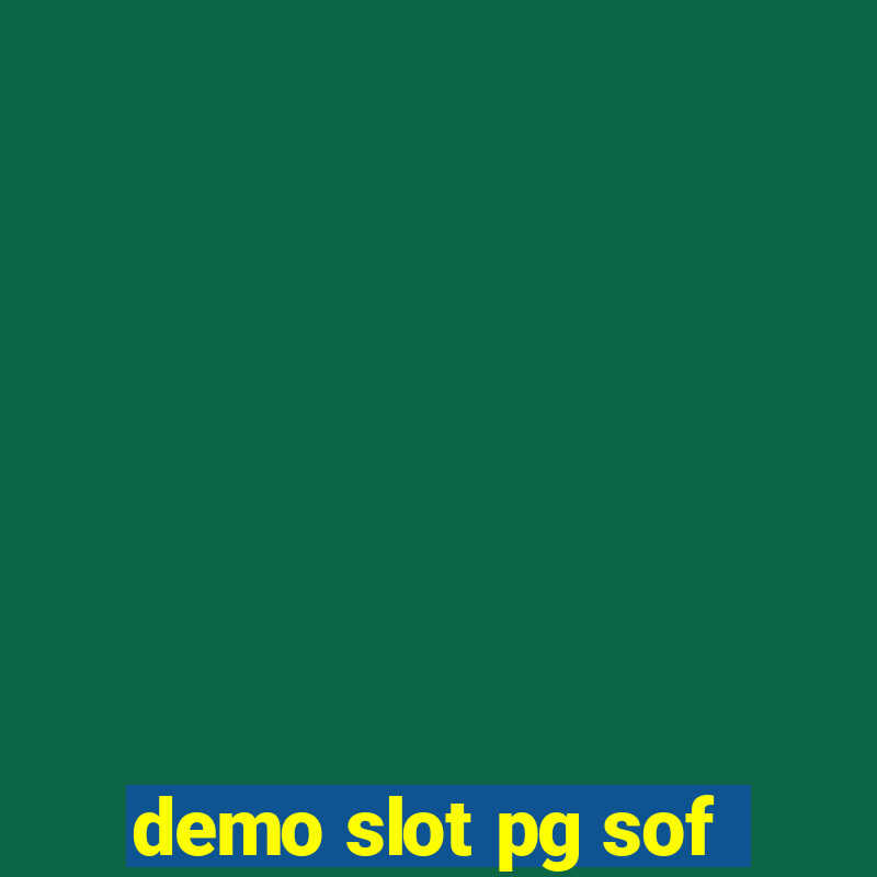 demo slot pg sof