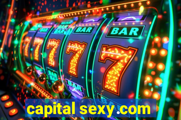 capital sexy.com