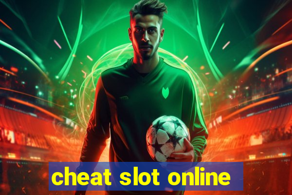 cheat slot online