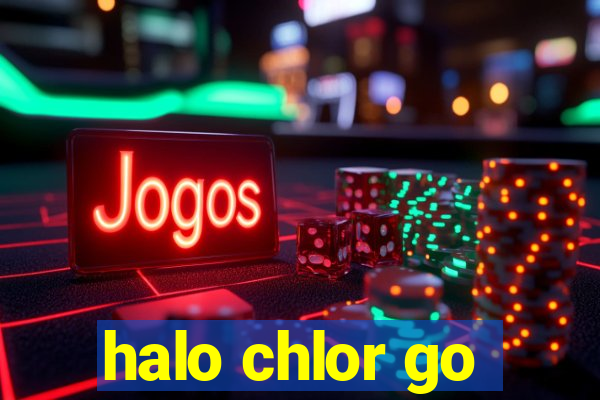 halo chlor go