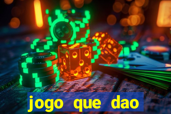 jogo que dao dinheiro de verdade