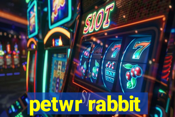 petwr rabbit