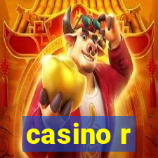 casino r