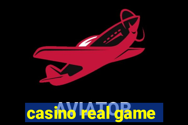 casino real game