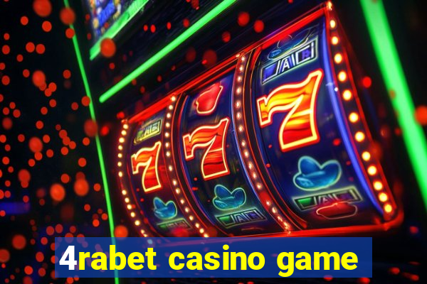 4rabet casino game