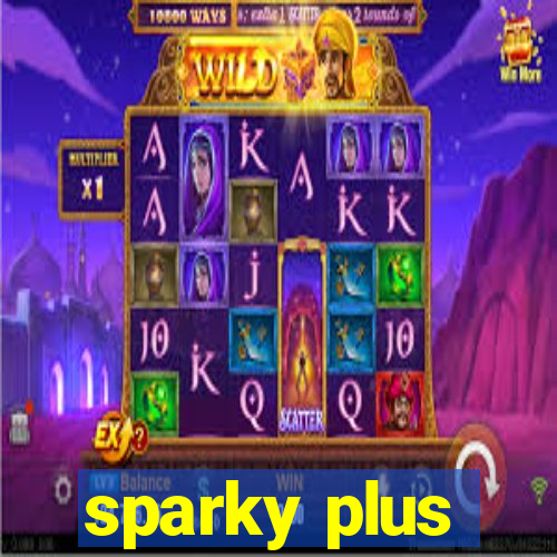 sparky plus