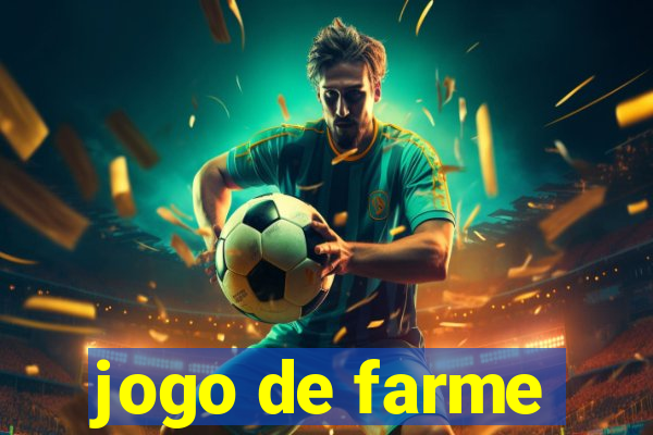 jogo de farme