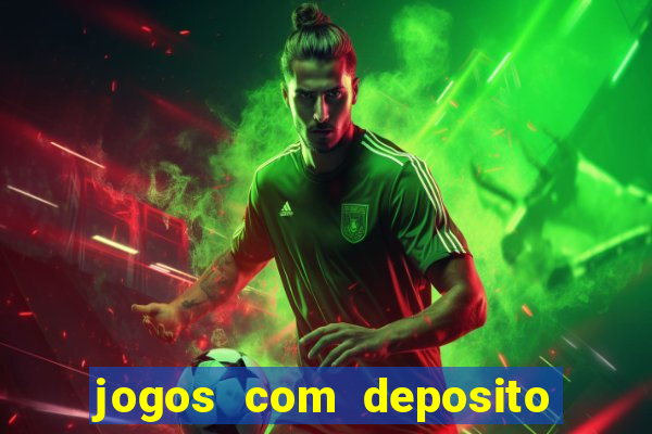 jogos com deposito de 10 reais