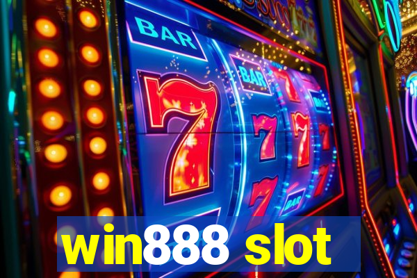 win888 slot