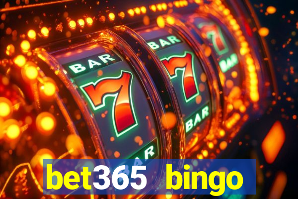 bet365 bingo android app