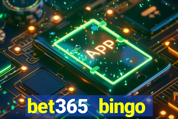 bet365 bingo android app