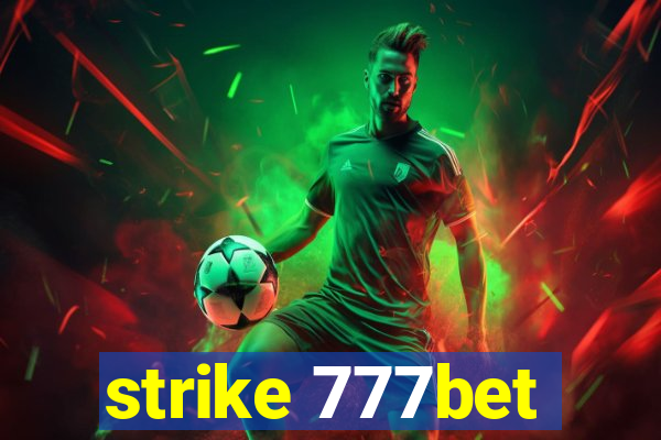 strike 777bet